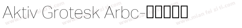 Aktiv Grotesk Arbc字体转换